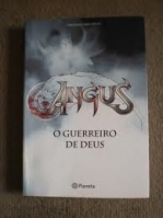 ANGUS O GUERREIRO DE DEUS