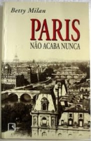 PARIS NAO ACABA NUNCA