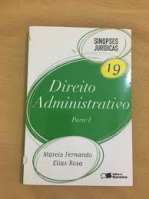 SINOPSES JURIDICAS 19 DIREITO ADMINISTRATIVO PARTE 1