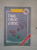 I WAS ONCE A TREE FTD ENGLISH READERS