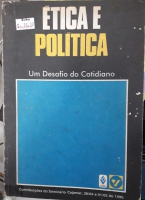 ETICA E POLITICA UM DESAFIO DO COTIDIANO