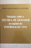VARIACOES SOBRE A TECNICA DE GRAVADOR NO REGISTRO DA INFORMACAO V
