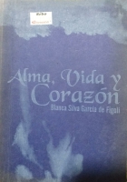 ALMA VIDA Y CORAZON