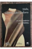 MODA COMUNICACAO E CULTURA