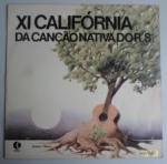 VINIL XI CALIFORNIA DA CANCAO NATIVA DO RS 1981