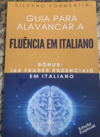 GUIA PARA ALAVANCAR A FLUENCIA EM ITALIANO