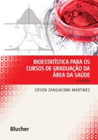 BIOESTATISTICA PARA OS CURSOS DE GRADUACAO DA AREA DA SAUDE