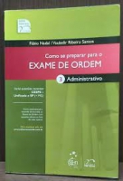 COMO SE PREPARAR PARA O EXAME DE ORDEM ADMINISTRACAO 2009