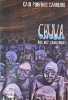 CHUVA OS DEZ CAVALEIROS