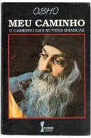 MEU CAMINHO O CAMINHO DAS NUVENS BRANCAS