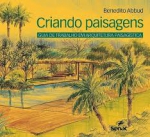 CRIANDO PAISAGENS GUIA DE TRABALHO EM ARQUITETURA PAISAGISTICA
