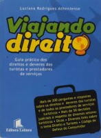 VIAJANDO DIREITO GUIA PRATICO DOS DIREITOS E TURISTAS