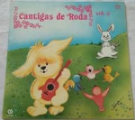 VINIL CARROUSSELL CANTIGAS DE RODA VOL 2 1982