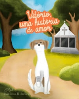 VITORIO UMA HISTORIA DE AMOR