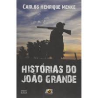 HISTIRIAS DO JOAO GRANDE