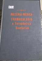MATERIA MEDICA FARMACOLOGIA E TERAPEUTICA DENTARIA 1950