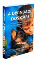 A DIVINDADE DOS CAES
