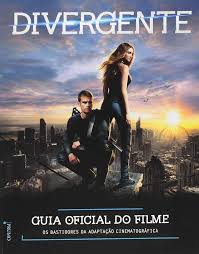 DIVERGENTE GUIA OFICIAL DO FILME