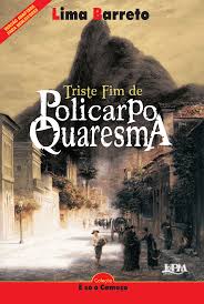 TRISTE FIM DE POLICARPO QUARESMA